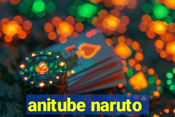 anitube naruto